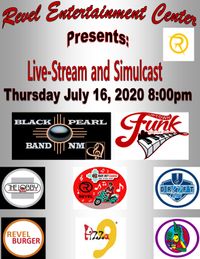 Revel Entertainment Center & Black Pearl Band NM Live Social Distancing Stream