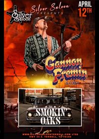 The Smokin’ Oaks W/ Gannon Fremin & CCREV