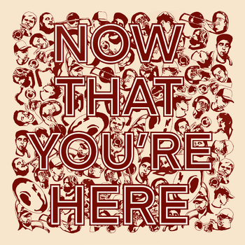 "Now That You're Here", the debut album from BYOBrass, dropped in 2023 and features an eclectic mix of covers and original compositions, many of which have become crowd favorites at the band's live shows.

Recorded and mixed by Mason Meyers at Minnehaha Recording Company, "Now That You're Here" is available wherever you get your music.
