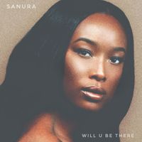 Will U Be There by Sanura
