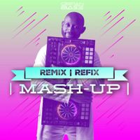 Remix/Refix & Mash-Up  by Cristian Base