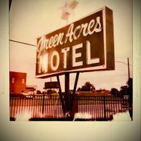 Green Acres Motel by Gunslingers