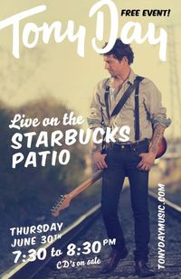 Tony Day LIVE at Starbucks!