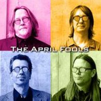 The April Fools by The April Fools