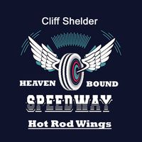 Hot Rod Wings by Cliff Shelder