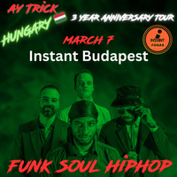 Ay Trick Funk Soul Hip Hop Live Music Concert in Budapest