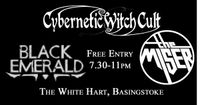 Black Emerald, Cybernetic Witch Cult & The Miser