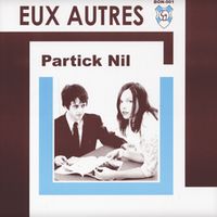 Partick Nil by Eux Autres