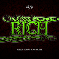 Rich by Robb-Rock