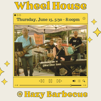 Wheel House @ Hazy Barbecue