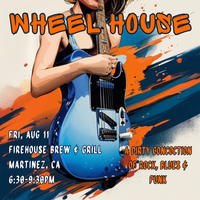 Wheel House @ Firehouse Martinez