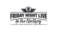 Friday Night @ The Northey