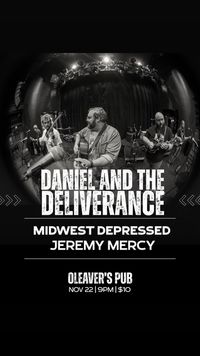 DUO w Daniel and the Deliverance, Midwest Depressed
