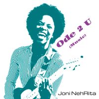 Ode 2 U (Music) by Joni NehRita