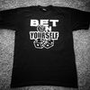 BET ON YOURSELF - BLACK 
