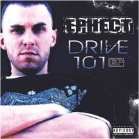 DRIVE 101 EP by Ephect