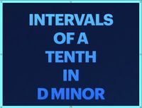 Intervals of a Tenth in D Minor - VIDEO/SHEET MUSIC/MP3 PLAY-ALONG