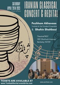 Iranian Classical Concert & Recital, Pezhham Akhavass and Tombak & Daf Students