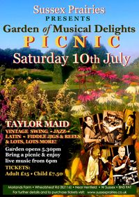 POSTPONED DUE TO UNCERTAIN WEATHER CONDITIONS - TAYLOR MAID - GARDEN OF MUSICAL DELIGHTS