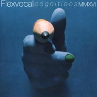 Cognitions  by Flexvocal (FLXVCL)