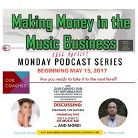 Making Money in Music Monday Podcast Series