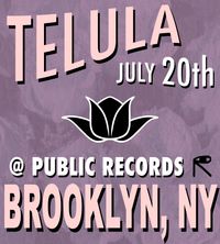 Telula | Brooklyn, NY