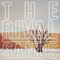 SANDS by The Rival