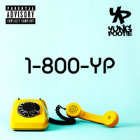 "1-800-YP" (SINGLE) by YUNG POOTIE