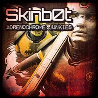 Adrenochrome Junkies (Pre-Order) by skinb0t