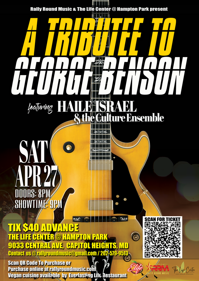 George Benson, Live Jazz, Jazz Master, Guitar Masters, Haile Israel, Washington DC Live Music, Best DC Jazz