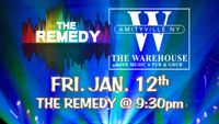 The Remedy at The Warehouse
