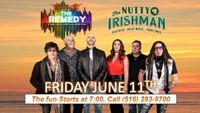 The Remedy at The Nutty Irishman - Outside