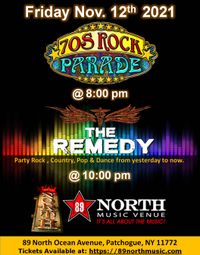 The Remedy and & 70's Rock Parade at 89 North