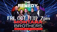 The Remedy Back at Montana Brothers (Freeport)