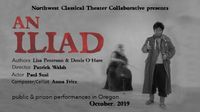 An Iliad - public performance!