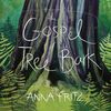 The Gospel of Tree Bark: CD