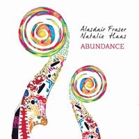 Abundance by Alasdair Fraser & Natalie Haas