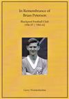 In Remembrance of Brian Peterson: Blackpool Football Club 1956-57 / 1961-62.