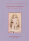 Signed, out-of-series copy - ‘LIFE STORY OF ALBERT WARD: His Recollections of Great Players’