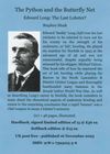 Signed, hardback limited edition of 15 copies - The Python and the Butterfly Net. Edward Long: The Last Lobster?: Stephen Musk