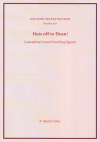 Hats Off to Dean! Lancashire's record bowling figures.