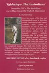 Signed, limited edition of 25 hardback copies - 'Tyldesley v. The Australians'. Lancashire CCC v. The Australians, 25, 26 May 1899, at Old Trafford, Manchester: K Martin Tebay