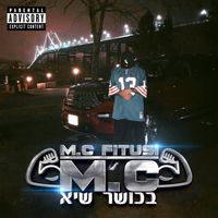 M.C בכושר שיא by Mc Fitusi