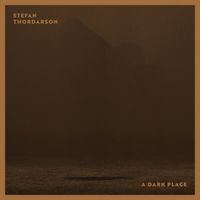 A Dark Place by Stefan Thordarson