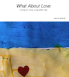 What About Love - Adult Solo Piano Music