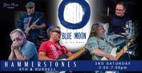 Blue Moon Blues Band at Hammerstones