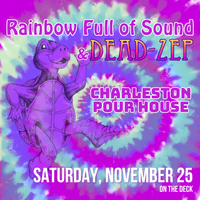 Rainbow Full of Sound + Dead-Zep