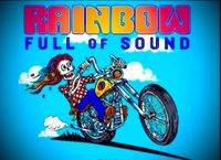RAINBOW FULL of SOUND @ Robins Nest / Boca Raton Fla