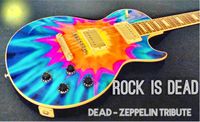 ROCK IS DEAD - The Dead-Zep Show w Members of Rainbow Full of Sound