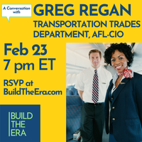 A Conversation With Greg Regan: Transportation Trades Department, AFL-CIO